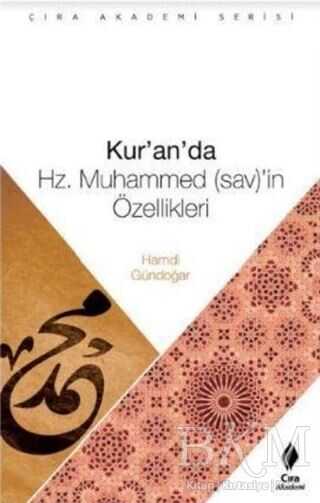 Kur`an`da Hz. Muhammed sav`in Özellikeri -  | Avrupa Kitabevi