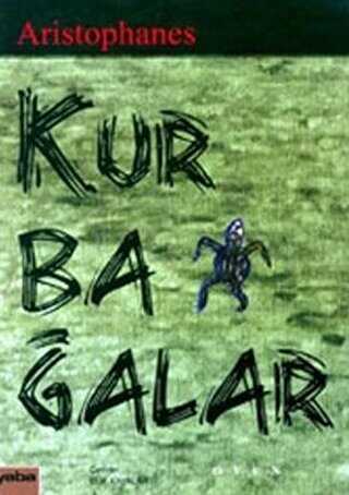 Kurbağalar - Senaryo Kitapları | Avrupa Kitabevi