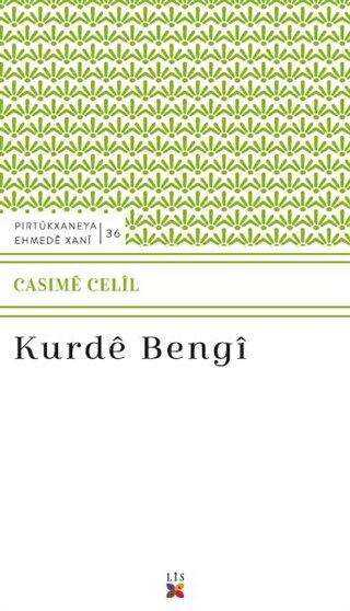 Kurde Bengi - Kürt Edebiyatı | Avrupa Kitabevi