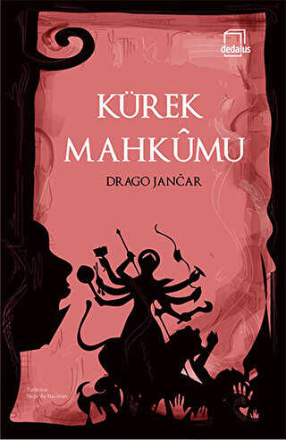 Kürek Mahkumu - Roman | Avrupa Kitabevi