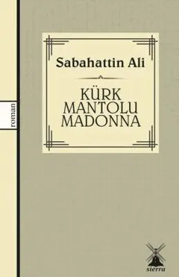 Kürk Mantolu Madonna - Roman | Avrupa Kitabevi