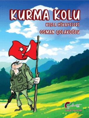 Kurma Kolu, Kışla Hikayeleri - Öykü Kitapları | Avrupa Kitabevi