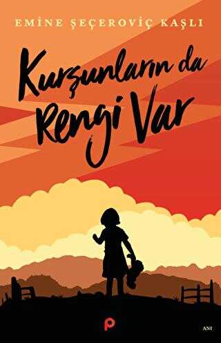Kurşunların da Rengi Var - Roman | Avrupa Kitabevi