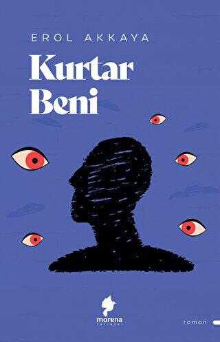 Kurtar Beni - Roman | Avrupa Kitabevi