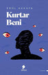 Kurtar Beni - Roman | Avrupa Kitabevi