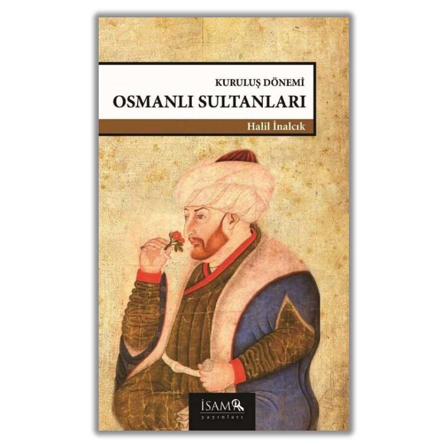 Kuruluş Dönemi Osmanlı Sultanları - Osmanlı Tarihi Kitapları | Avrupa Kitabevi