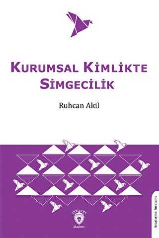 Kurumsal Kimlikte Simgecilik - Araştıma ve İnceleme Kitapları | Avrupa Kitabevi