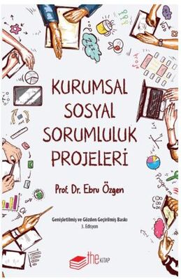 Kurumsal Sosyal Sorumluluk Projeleri - Sosyoloji Araştırma ve İnceleme Kitapları | Avrupa Kitabevi