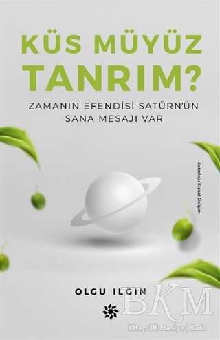 Küs Müyüz Tanrım? - Kişisel Gelişim Kitapları | Avrupa Kitabevi