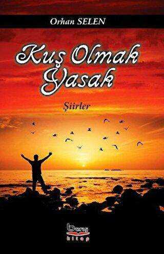 Kuş Olmak Yasak - Şiir Kitapları | Avrupa Kitabevi