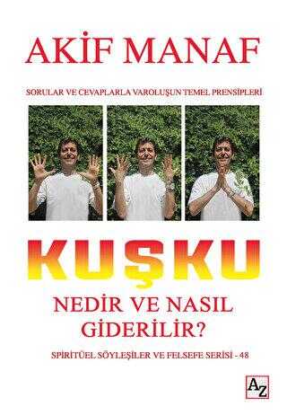 Kuşku Nedir ve Nasıl Giderilir? - Kişisel Gelişim Kitapları | Avrupa Kitabevi