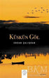 Küskün Göl - Roman | Avrupa Kitabevi