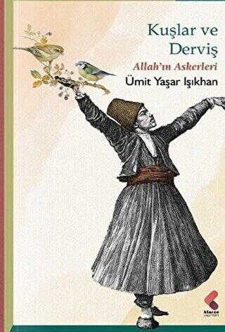 Kuşlar Ve Derviş - Denemeler | Avrupa Kitabevi