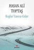 Kuşlar Yasına Gider - Roman | Avrupa Kitabevi