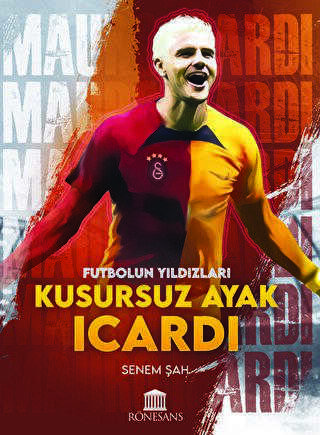 Kusursuz Ayak Icardi - Roman | Avrupa Kitabevi