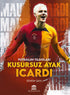 Kusursuz Ayak Icardi - Roman | Avrupa Kitabevi