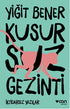 Kusursuz Gezinti - Türk Edebiyatı Romanları | Avrupa Kitabevi
