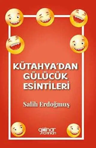 Kütahya’dan Gülücük Esintileri - Mizah Kitapları | Avrupa Kitabevi