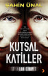 Kutsal Katiller - Türk Edebiyatı Romanları | Avrupa Kitabevi