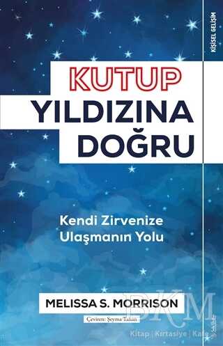 Kutup Yıldızına Doğru - Kişisel Gelişim Kitapları | Avrupa Kitabevi