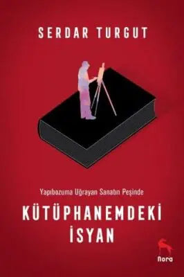 Kütüphanemdeki İsyan - Denemeler | Avrupa Kitabevi