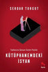 Kütüphanemdeki İsyan - Denemeler | Avrupa Kitabevi
