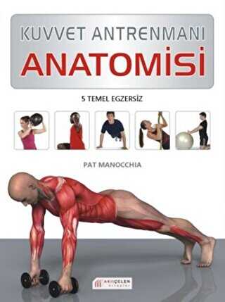 Kuvvet Antrenmanı Anatomisi -  | Avrupa Kitabevi