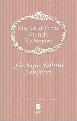 Kuyruklu Yıldız Altında Bir İzdivaç - Türk Edebiyatı Romanları | Avrupa Kitabevi
