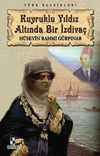 Kuyruklu Yıldız Altında Bir İzdivaç - Türk Edebiyatı Romanları | Avrupa Kitabevi