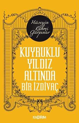 Kuyruklu Yıldız Altında Bir İzdivaç - Türk Edebiyatı Romanları | Avrupa Kitabevi