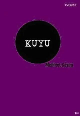 Kuyu - Türk Edebiyatı Romanları | Avrupa Kitabevi