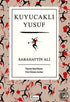 Kuyucaklı Yusuf - Roman | Avrupa Kitabevi