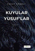 Kuyular Yusuf`lar - Roman | Avrupa Kitabevi