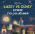 Kuzey ve Güney Aydede Yolculuğunda - Hikayeler | Avrupa Kitabevi