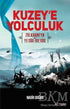 Kuzey`e Yolculuk - Roman | Avrupa Kitabevi