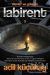 Labirent - Türk Edebiyatı Romanları | Avrupa Kitabevi