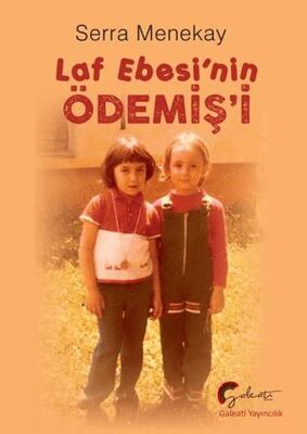 Laf Ebesi`nin Ödemiş`i - Roman | Avrupa Kitabevi