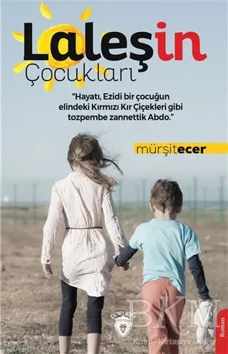 Laleşin Çocukları - Roman | Avrupa Kitabevi