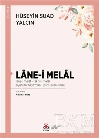 Lane-i Melal - Biyografik ve Otobiyografik Kitaplar | Avrupa Kitabevi