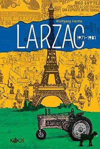 Larzac 1971-1981 - Genel İnsan Ve Toplum Kitapları | Avrupa Kitabevi