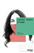 Latife Tekin Kitabı - Söyleşi Kitapları | Avrupa Kitabevi