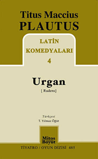 Latin Komedyaları 4 -Urgan Rudenis - Senaryo Kitapları | Avrupa Kitabevi