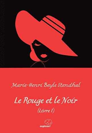 Le Rouge et le Noir Livre I