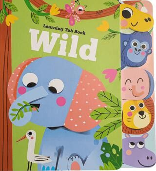 Learning Tab Book: Wild - Okul Öncesi Resimli Kitaplar | Avrupa Kitabevi