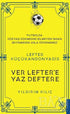 Lefter Küçükandonyadis -Ver Lefter`e Yaz Deftere - Biyografik ve Otobiyografik Kitaplar | Avrupa Kitabevi