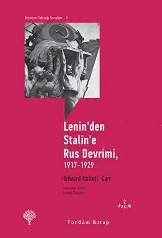 Lenin`den Stalin`e Rus Devrimi, 1917-1929 - Dünya Tarihi Kitapları | Avrupa Kitabevi