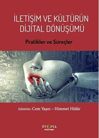 İletişim ve Kültürün Dijital Dönüşümü - Sosyal Medya ve İletişim Kitapları | Avrupa Kitabevi