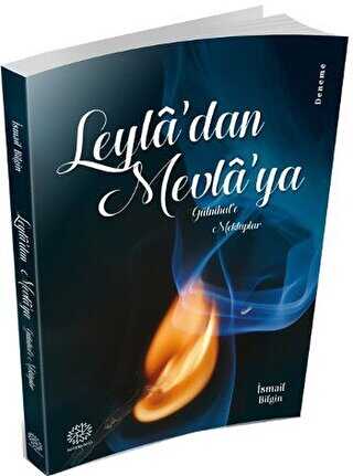 Leyla`dan Mevla`ya - Denemeler | Avrupa Kitabevi