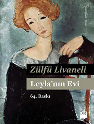 Leyla’nın Evi - Türk Edebiyatı Romanları | Avrupa Kitabevi