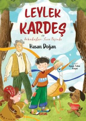 Leylek Kardeş ve Arkadaşları Yuva Peşinde - Roman ve Öykü Kitapları | Avrupa Kitabevi